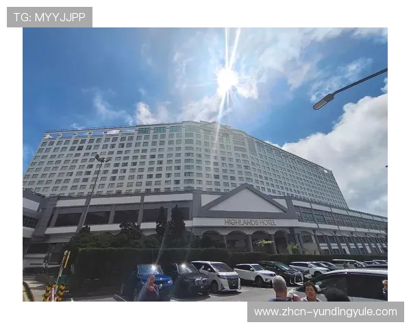 探索云顶赌场吉隆坡最全娱乐项目与高端博彩体验指南