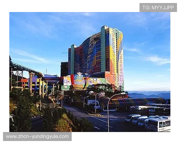 马来西亚云顶大赌场的建筑高度详细介绍，了解云顶大赌场的规模和设计理念